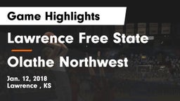 Lawrence Free State  vs Olathe Northwest  Game Highlights - Jan. 12, 2018