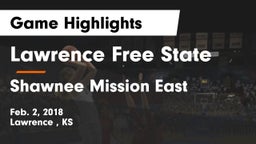 Lawrence Free State  vs Shawnee Mission East  Game Highlights - Feb. 2, 2018