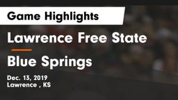 Lawrence Free State  vs Blue Springs  Game Highlights - Dec. 13, 2019