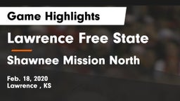 Lawrence Free State  vs Shawnee Mission North  Game Highlights - Feb. 18, 2020