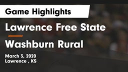 Lawrence Free State  vs Washburn Rural  Game Highlights - March 3, 2020