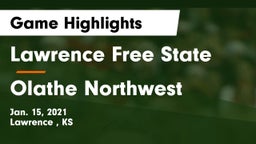 Lawrence Free State  vs Olathe Northwest  Game Highlights - Jan. 15, 2021