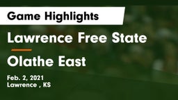 Lawrence Free State  vs Olathe East  Game Highlights - Feb. 2, 2021