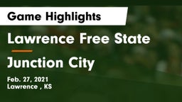 Lawrence Free State  vs Junction City  Game Highlights - Feb. 27, 2021