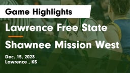 Lawrence Free State  vs Shawnee Mission West Game Highlights - Dec. 15, 2023