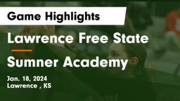 Lawrence Free State  vs Sumner Academy  Game Highlights - Jan. 18, 2024