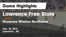 Lawrence Free State  vs Shawnee Mission Northwest  Game Highlights - Feb. 18, 2019