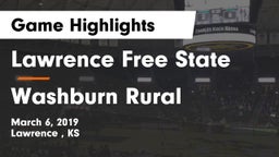Lawrence Free State  vs Washburn Rural  Game Highlights - March 6, 2019