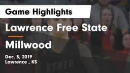 Lawrence Free State  vs Millwood  Game Highlights - Dec. 5, 2019