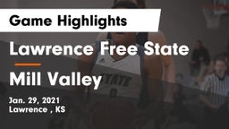 Lawrence Free State  vs Mill Valley  Game Highlights - Jan. 29, 2021