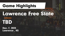 Lawrence Free State  vs TBD Game Highlights - Dec. 7, 2023