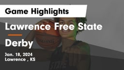 Lawrence Free State  vs Derby  Game Highlights - Jan. 18, 2024