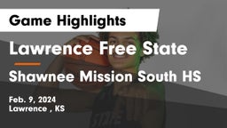 Lawrence Free State  vs Shawnee Mission South HS Game Highlights - Feb. 9, 2024