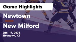 Newtown  vs New Milford  Game Highlights - Jan. 17, 2024