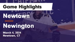 Newtown  vs Newington  Game Highlights - March 4, 2024