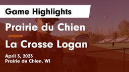 Prairie du Chien  vs La Crosse Logan Game Highlights - April 3, 2023