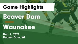 Beaver Dam  vs Waunakee  Game Highlights - Dec. 7, 2021
