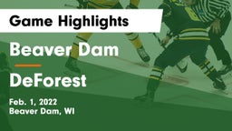 Beaver Dam  vs DeForest  Game Highlights - Feb. 1, 2022