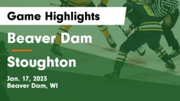 Beaver Dam  vs Stoughton  Game Highlights - Jan. 17, 2023