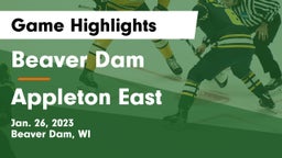Beaver Dam  vs Appleton East  Game Highlights - Jan. 26, 2023