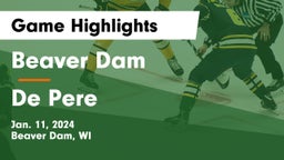 Beaver Dam  vs De Pere  Game Highlights - Jan. 11, 2024
