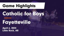 Catholic  for Boys vs Fayetteville  Game Highlights - April 6, 2024