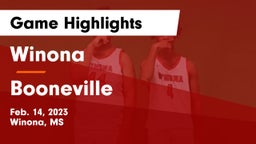 Winona  vs Booneville  Game Highlights - Feb. 14, 2023