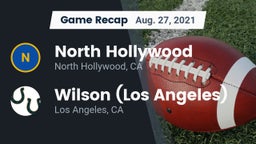 Recap: North Hollywood  vs. Wilson  (Los Angeles) 2021