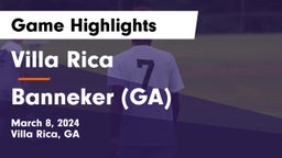 Villa Rica  vs Banneker  (GA) Game Highlights - March 8, 2024