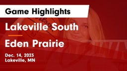 Lakeville South  vs Eden Prairie  Game Highlights - Dec. 14, 2023