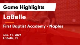 LaBelle  vs First Baptist Academy - Naples Game Highlights - Jan. 11, 2022
