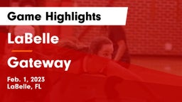 LaBelle  vs Gateway  Game Highlights - Feb. 1, 2023