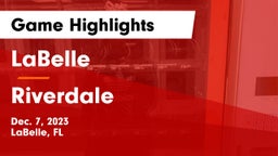 LaBelle  vs Riverdale  Game Highlights - Dec. 7, 2023