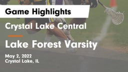 Crystal Lake Central  vs Lake Forest Varsity Game Highlights - May 2, 2022