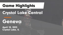 Crystal Lake Central  vs Geneva  Game Highlights - April 10, 2023