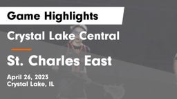 Crystal Lake Central  vs St. Charles East  Game Highlights - April 26, 2023