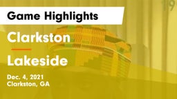 Clarkston  vs Lakeside  Game Highlights - Dec. 4, 2021