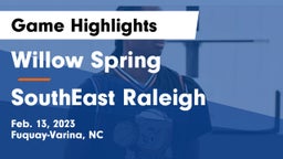  Willow Spring  vs SouthEast Raleigh Game Highlights - Feb. 13, 2023