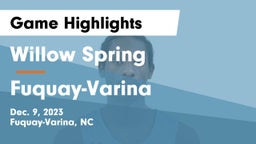  Willow Spring  vs Fuquay-Varina  Game Highlights - Dec. 9, 2023