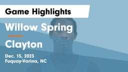  Willow Spring  vs Clayton  Game Highlights - Dec. 15, 2023