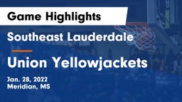 Southeast Lauderdale  vs Union Yellowjackets Game Highlights - Jan. 28, 2022
