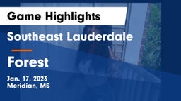 Southeast Lauderdale  vs Forest  Game Highlights - Jan. 17, 2023