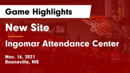 New Site  vs Ingomar Attendance Center Game Highlights - Nov. 16, 2021