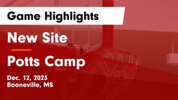 New Site  vs Potts Camp  Game Highlights - Dec. 12, 2023