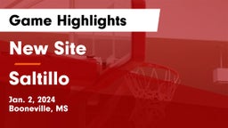 New Site  vs Saltillo  Game Highlights - Jan. 2, 2024