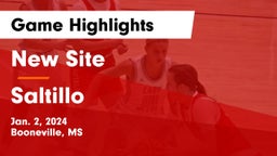 New Site  vs Saltillo  Game Highlights - Jan. 2, 2024