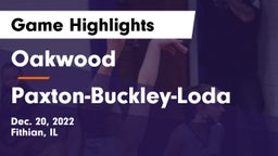 Oakwood  vs Paxton-Buckley-Loda  Game Highlights - Dec. 20, 2022