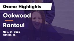 Oakwood  vs Rantoul  Game Highlights - Nov. 24, 2023