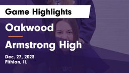 Oakwood  vs Armstrong High Game Highlights - Dec. 27, 2023