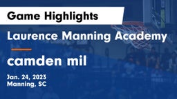 Laurence Manning Academy vs camden mil Game Highlights - Jan. 24, 2023